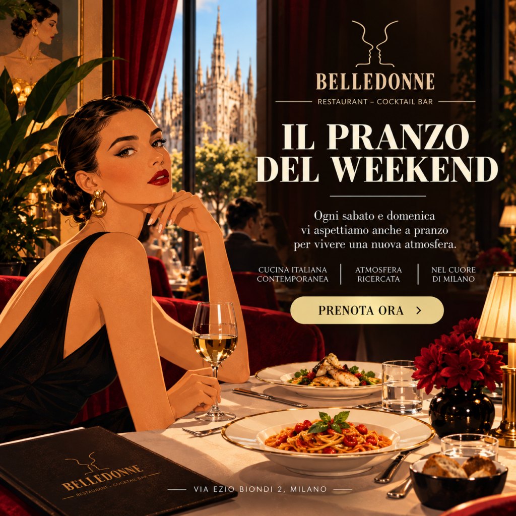 Il pranzo del Weekend – Belle Donne Ristorante